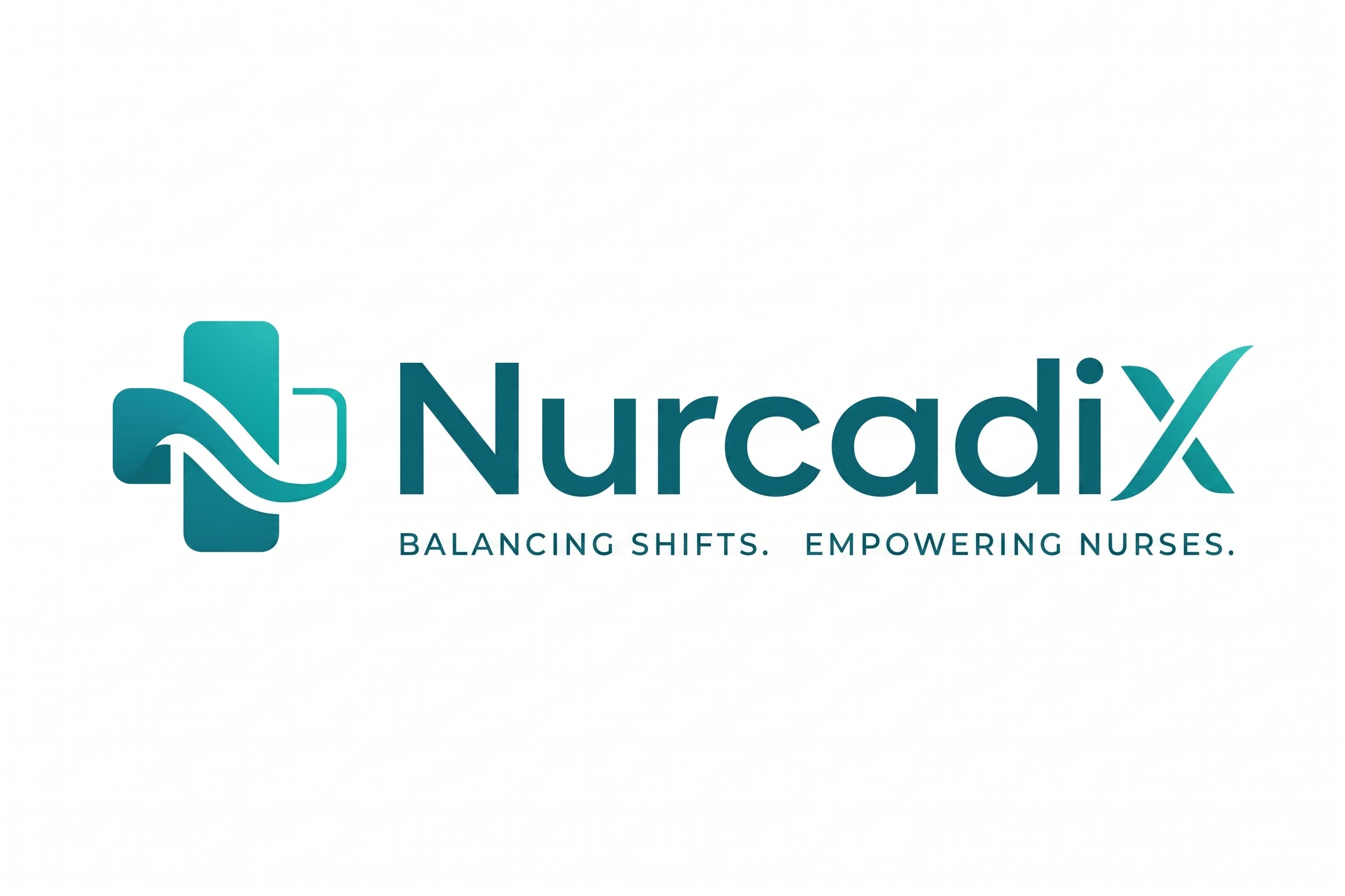 NurcadiX — Balancing Shifts. Empowering Nurses.